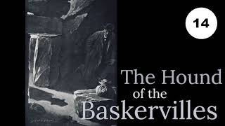 Chapter 14 The Hound of the Baskervilles from THE HOUND OF THE BASKERVILLES by Arthur Conan Doyle [upl. by Damas]