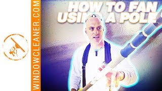 How To Fan Using A Pole [upl. by Ataynek]