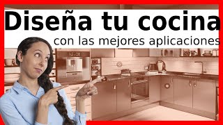 Mejores aplicaciones para diseñar cocinas [upl. by Dwyer603]