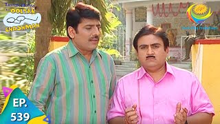 Taarak Mehta Ka Ooltah Chashmah  Episode 539  Full Episode [upl. by Pol330]