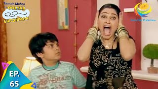 Taarak Mehta Ka Ooltah Chashmah  Episode 65  Full Episode [upl. by Hetti]