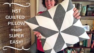 HST Quilted Pillow made super EASY [upl. by Finnegan]