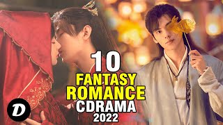 Top 10 ROMANCE FANTASY In Chinese Historical Drama [upl. by Cralg]