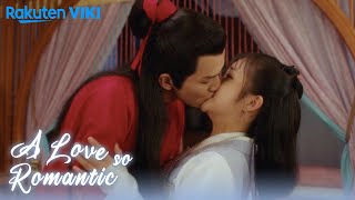 A Love So Romantic  EP24  Liplock Kisses  Chinese Drama [upl. by Abner231]