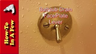 How To Replace Your Bathtub Drain Lever Faceplate [upl. by Isbel9]