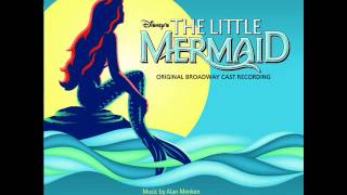 The Little Mermaid on Broadway OST  03  Daughters of Triton [upl. by Ardyth]