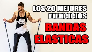 🔴 Los 20 mejores EJERCICIOS  BANDAS ELASTICAS [upl. by Lrat848]