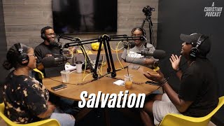 Salvation  A Christian Podcast with Kevin Wilson [upl. by Sender950]