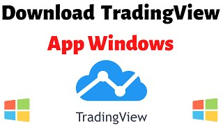 How to Install Tradingview App for Windows 2021 [upl. by Hernardo]