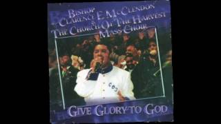 Bishop Clarence E McClendon  Jehovah Worship [upl. by Carolynn]