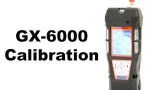 GX 6000 Calibration [upl. by Pearson525]