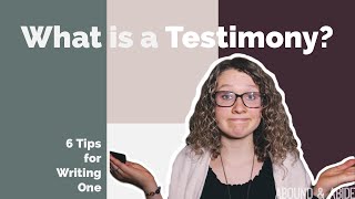 What is a Testimony  6 Tips for Writing Your Own [upl. by Drofniw891]