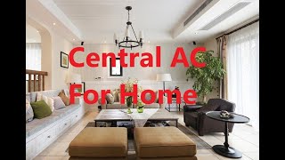 Central AC For Home [upl. by Lal202]