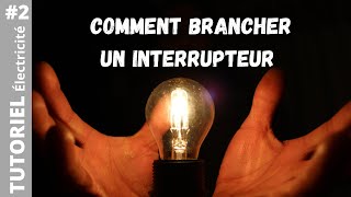 Comment brancher un interrupteur simple allumage [upl. by Anerhs]