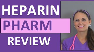 Heparin Anticoagulant Nursing NCLEX Review Pharmacology Intervention Patient Teaching [upl. by Ynamreg169]