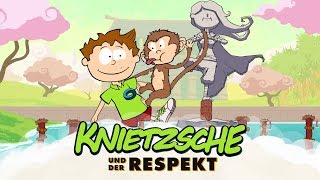 Knietzsche und der Respekt [upl. by Colt]