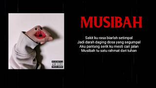 Musibah  Ical Mosh Official Lyrics Video [upl. by Analah]