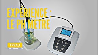 TUTO  COMMENT MESURER LE PH DUNE SOLUTION  LE PH METRE [upl. by Eiramyllek956]