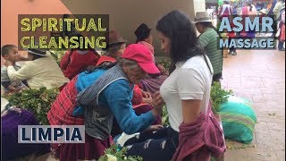 Spiritual Cleansing with ASMR Head Neck Face Massage in Ecuador [upl. by Edorej]