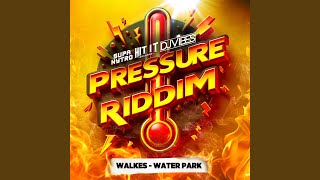 Water Park Pressure Riddim [upl. by Marcoux93]