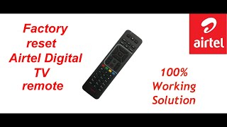 Factory Reset Airtel Digital TV Remote in 1 Minute  Step By Step Guide [upl. by Dalila]