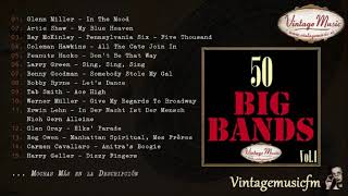 50 Big Bands Swing Dance Full AlbumÁlbum Completo Vol 1 [upl. by Annairoc]