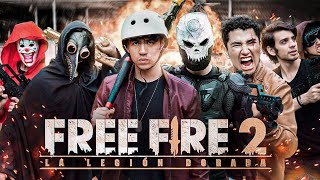 FREE FIRE 2 LA LEGIÓN DORADA  FREE FIRE EN LA VIDA REAL 2 LA PELÍCULA  Changovisión [upl. by Teerprah]