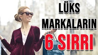 LÜKS MARKALARIN 6 SIRRI  PAZARLAMA STRATEJİLERİ [upl. by Tnecnivleahcim901]