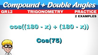 Compound and Double Practice Trigonometry Grade 12 [upl. by Atikahs]