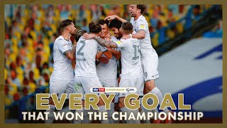 EVERY Leeds United goal that won the Championship title  201920 season [upl. by Latsyrc618]