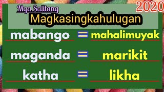 Ano ang Kasingkahulugan  Mga Halimbawa ng Salitang Magkasingkahulugan [upl. by Hgielac]