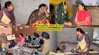 Maye ni mai Kisnu Dard Sunawa85 New Punjabi Video 2025 Preet Sandeep Vicky Kawal Emotional Video [upl. by Old262]