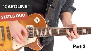 Status Quo  Caroline Guitar Lesson Tutorial 3 Lead Part [upl. by Apps]