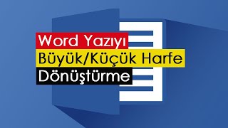 Word Yazıyı BüyükKüçük Harfe Dönüştürme [upl. by Pete955]