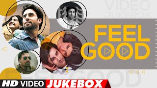 Feel Good  Hindi Songs  Motivational Bollywood Songs  Video Jukebox  TSeries [upl. by Bendick]