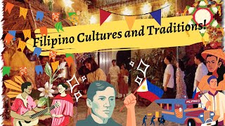 Cultures and Traditions of Filipinos Philippines [upl. by Russon]