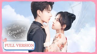 ENG SUB《心动的颜执 Yan Zhis Romantic Story》合集版 Full Version 高冷女星玩转恋爱攻略娱圈追爱！ 主演：蒙恩，程金铭  腾讯视频青春剧场 [upl. by Clarette]