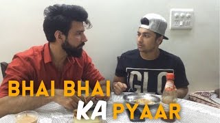 Bhai Bhai Ka Pyaar  Harsh Beniwal [upl. by Hajan]