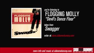 Flogging Molly  Devils Dance Floor Official Audio [upl. by Ellek]