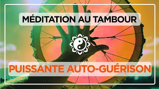 MÉDITATION PUISSANTE DE GUÉRISON 🎧 au tambour chamanique ✨ [upl. by Misaq]