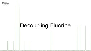 Decoupling Fluorine NMR experiments [upl. by Aioj]