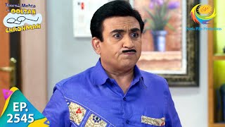 Taarak Mehta Ka Ooltah Chashmah  Episode 2545  Full Episode [upl. by Naujak]