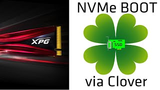 How to boot from NVME using Clover  NVME PCIe Adapter [upl. by Emelina294]