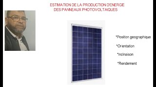 Video N234 Comment estimer la production delectricité dun panneau photovoltaique [upl. by Barton]