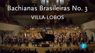 Bachianas Brasileiras No 3 • VillaLobos • Spanish National Orchestra [upl. by Sell]