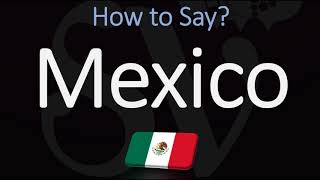 How to Pronounce Mexico CORRECTLY Spanish amp English Pronunciation [upl. by Kaela]