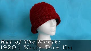 1920s Style Nancy Drew Cloche  Hat of The Month [upl. by Jessee]