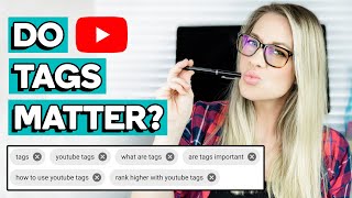 HOW TO USE YOUTUBE TAGS 2021 What Are Tags Do Tags Matter  Common Mistakes  YouTube 101 [upl. by Luis]