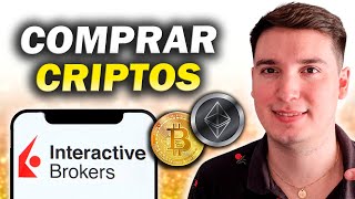 Cómo COMPRAR CRIPTOMONEDAS en INTERACTIVE BROKERS ✅ [upl. by Nitaf]