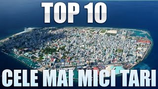 TOP 10 CELE MAI MICI TARI DIN LUME [upl. by Nelleus]